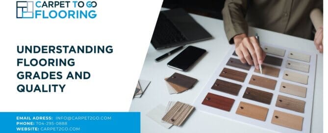 Understanding Flooring Grades and Quality